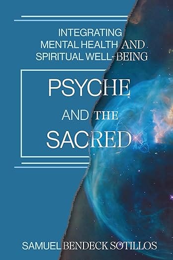 Book Review: Psyche and the Sacred by Samuel Bendeck Sotillos
